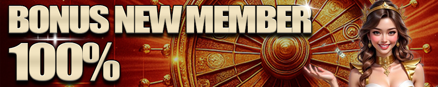 BONUS NEW MEMBER DEPOSIT 100%